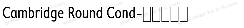 Cambridge Round Cond字体转换